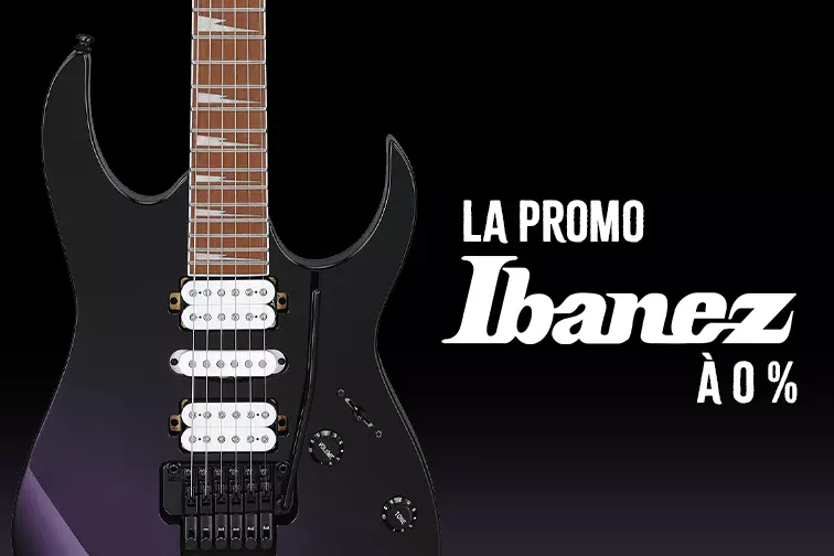 La promo Ibanez à 0 %